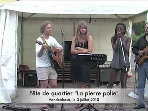 Fête du quartier la pierre polie à VENDENHEIM juillet 2010