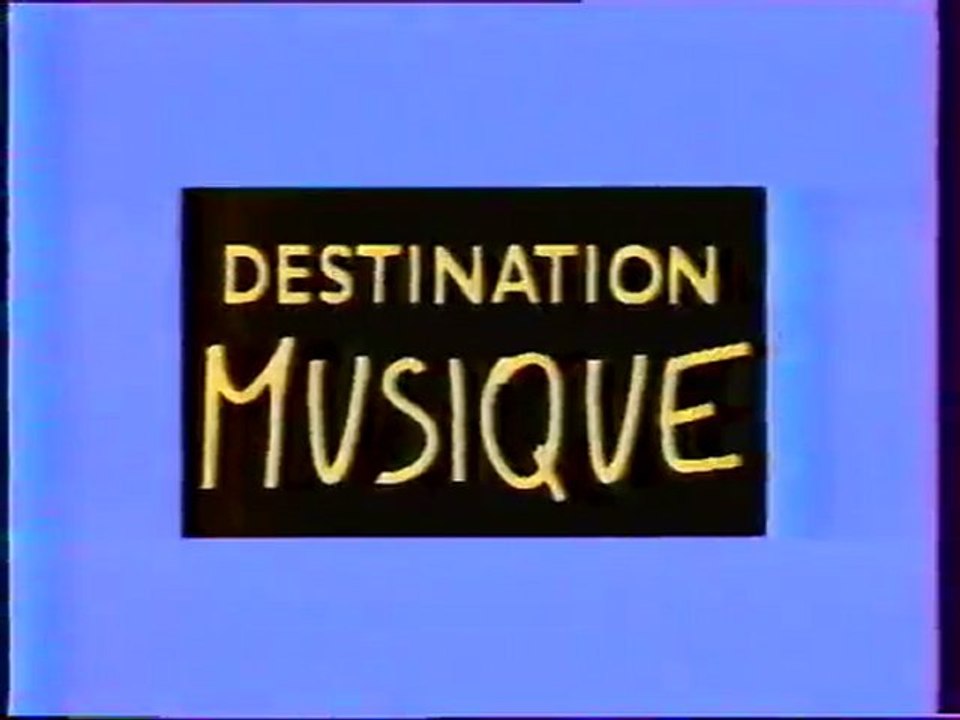 Extraits De L'emission Destination Musique 1993 M6
