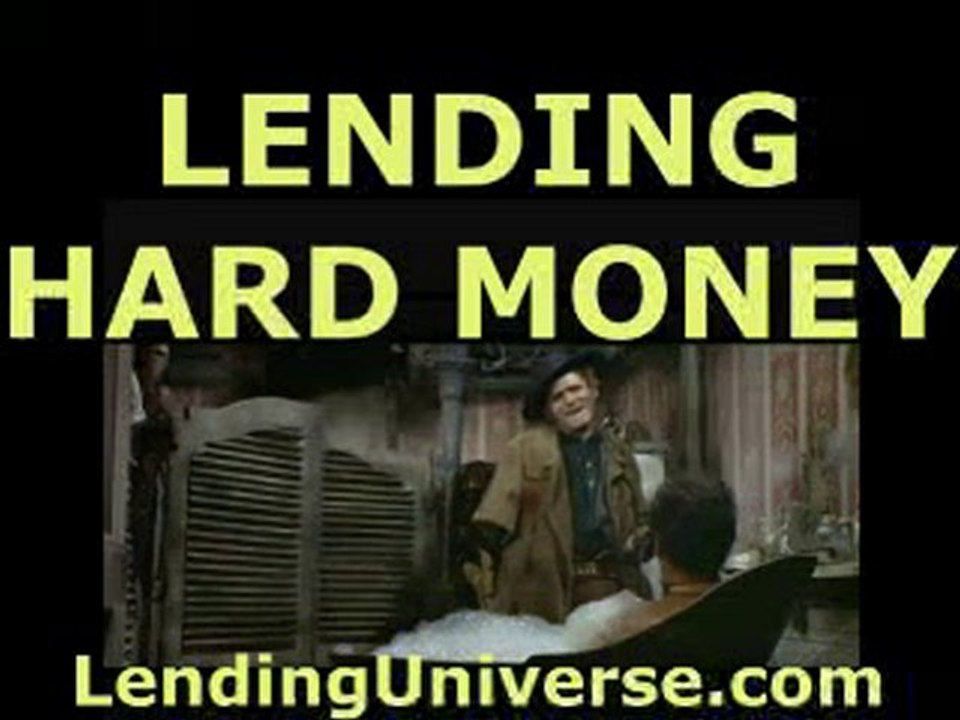 Hard lenders