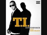 T.I. ft. Keri Hilson - Got Your Back