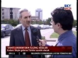 Vahit  Erdem'den İlginç Sözler