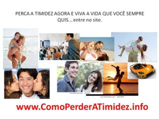 Como Perder Timidez Rapidamente