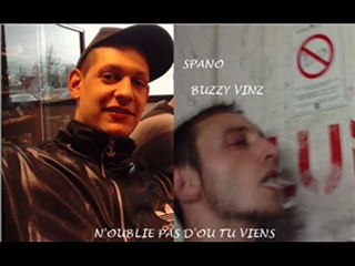 Spano feat BuzzY VinZ - N'oublie pas d'où tu viens