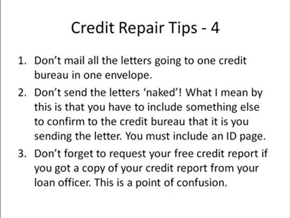 Credit Repair Tips - Part 4
