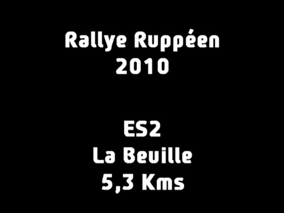 ES2 Rallye Ruppéen 2010 (La Beuille) 5,3 kms