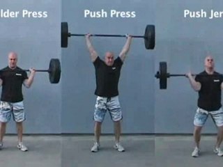 Shoulder Press, Push Press, Push Jerk