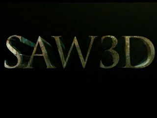 Saw 7 3D - Teaser Trailer [VO|HD]