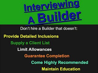 Interviewing a home builder