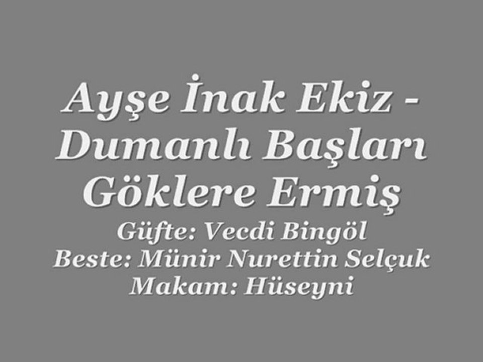 Ayşe İnak Ekiz-Dumanlı Başları Göklere Ermiş