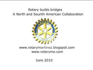 Rotary builds bridges