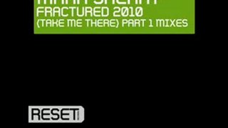 Mark Sherry - Fractured 2010 (Take Me There)
