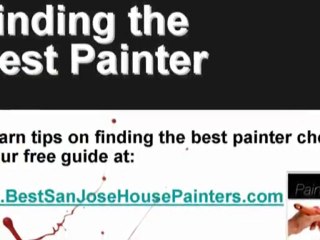 Hire the Best San Jose, Ca House Painters