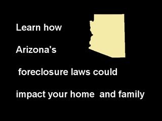 Learn how Arizona's foreclosure laws could impact your home