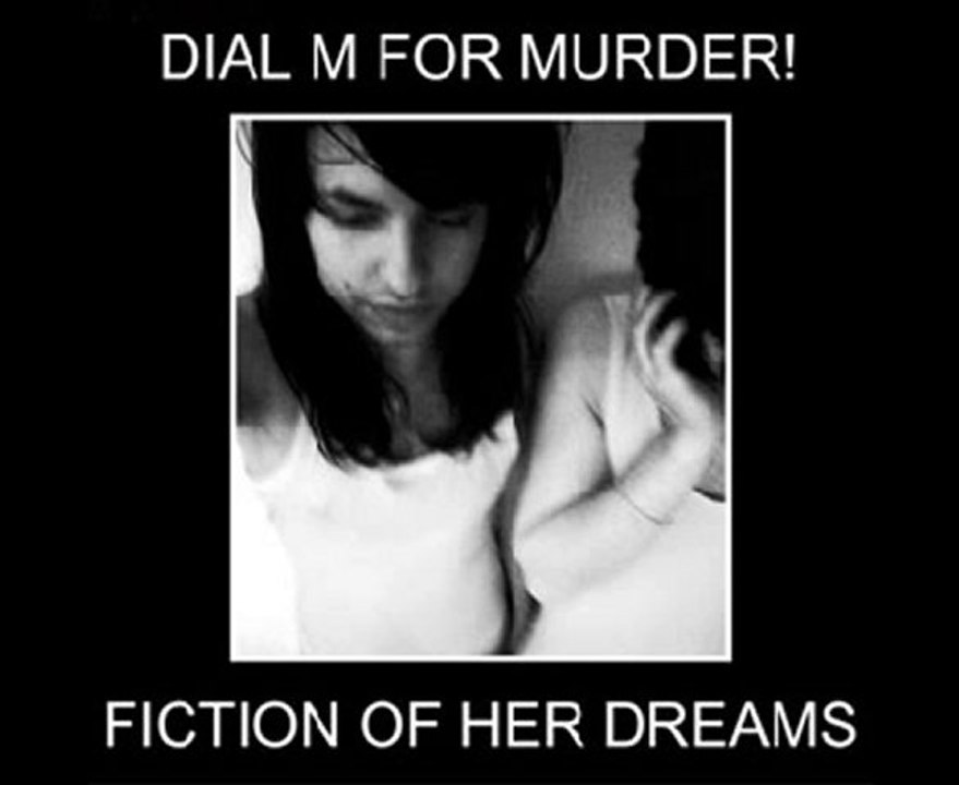 Dial M For Murder! - Do You Think So I Don't
