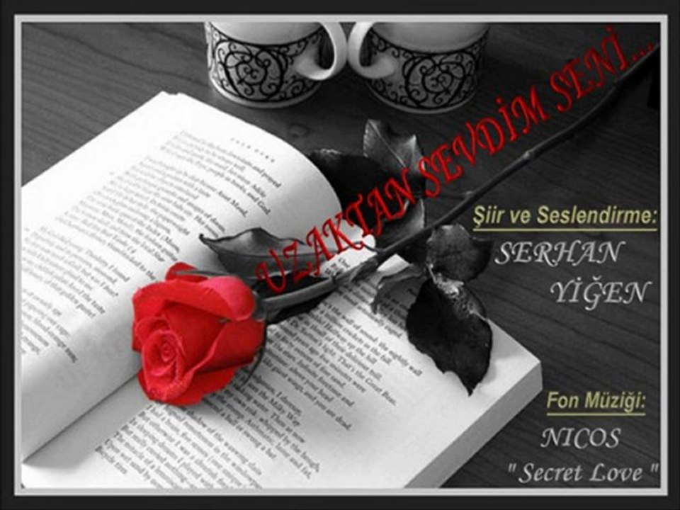 SERHAN YIGEN (Uzaktan Sevdim Seni...)