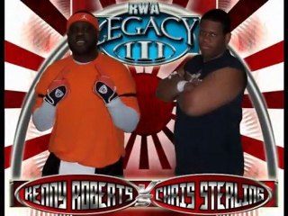 Legacy III Match 6 Chris Sterling -vs- Kenny Roberts