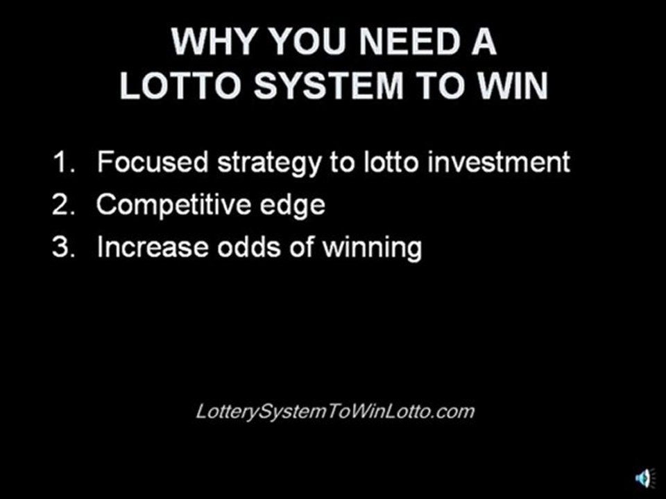 Lotto System Why You Need One To Win The Lottery