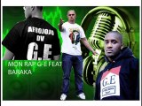 G-E _ Mon rap feat baraka