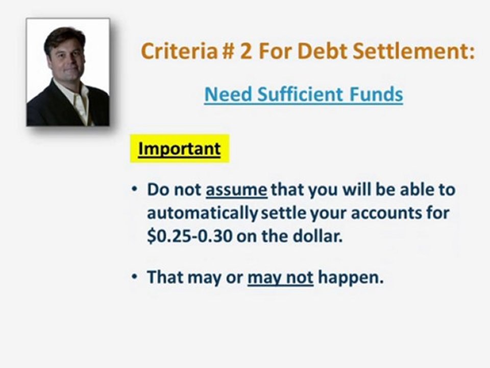 Credit Card Settlement Criteria (# 2 of 3)