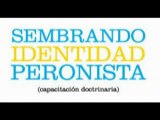 Juventud Peronista - Sembrando Identidad Peronista (2008)