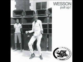 WESSON - Pull Up! (Ok Dude Records)