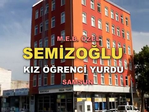 M.E.B. Özel SEMİZOĞLU kız öğrenci yurdu / Samsun