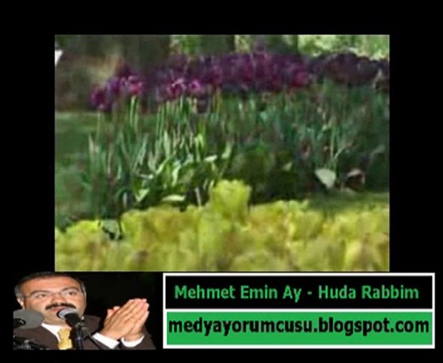 Mehmet Emin Ay - Huda Rabbim