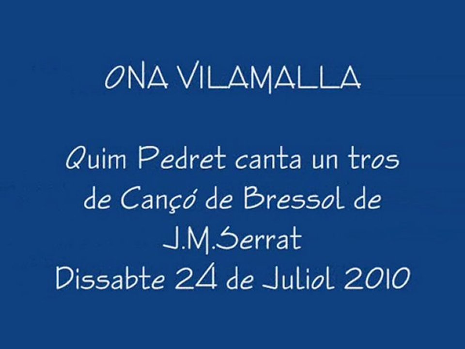 El Quim canta a Serrat 'Ona Vilamalla', by Ona Radio Quim Pedret