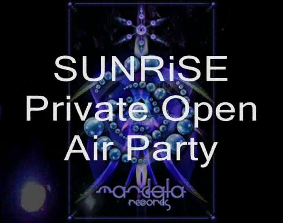 SUNRiSE Private Open Air Party