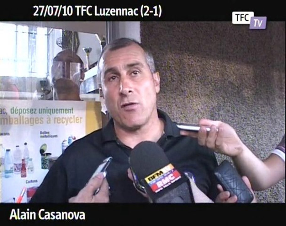 Réaction d'Alain Casanova  TFC LUZENAC