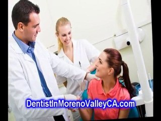 Dentist in Moreno Valley, CA Tip 4 - Moreno Valley Destist