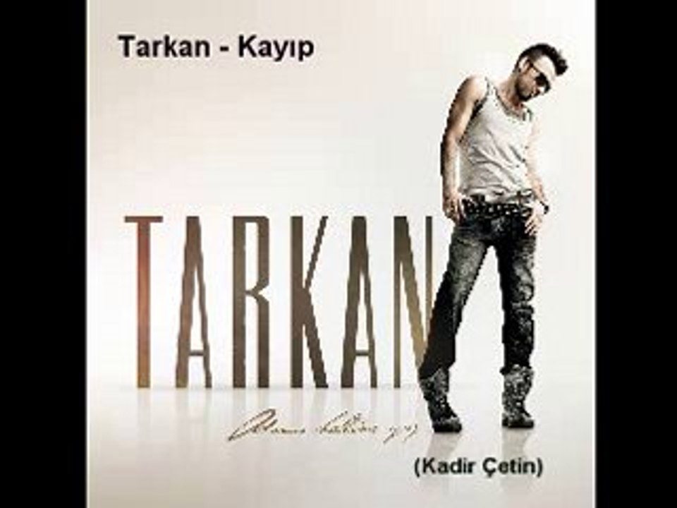 Tarkan  Kayıp 2010 ( SON ALBÜMÜ İLK KEZ )