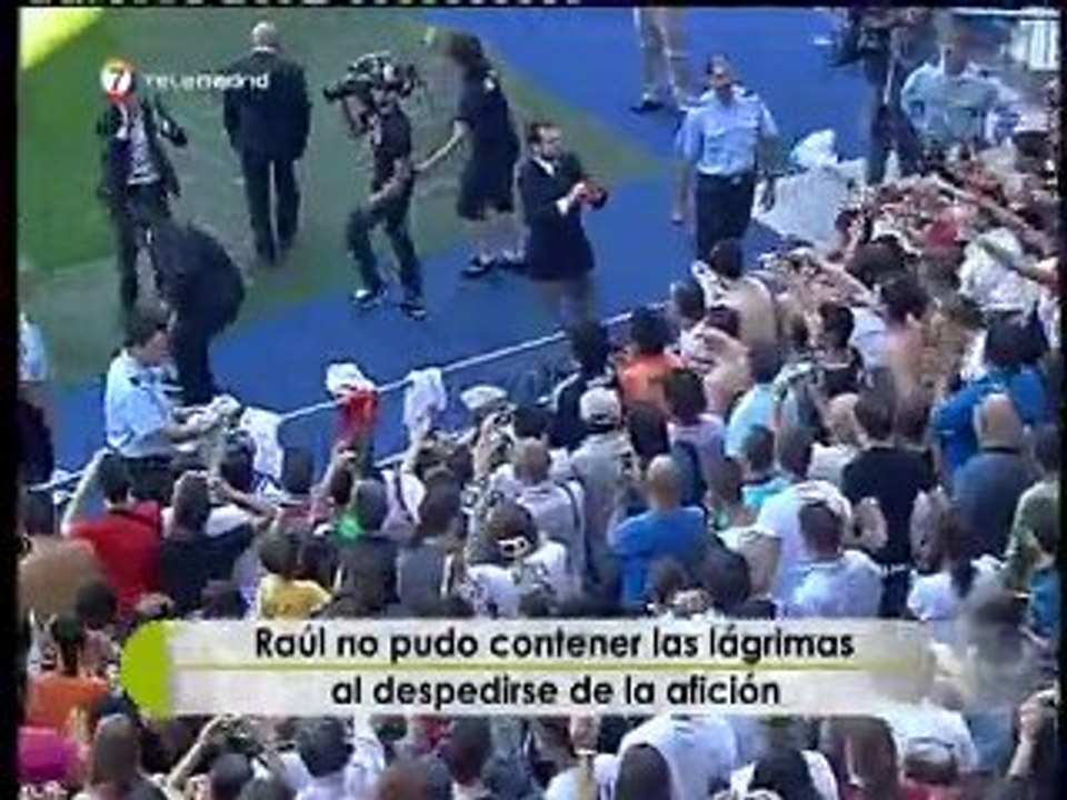 Emotiva despedida capitán  Real Madrid Raúl González Blanco