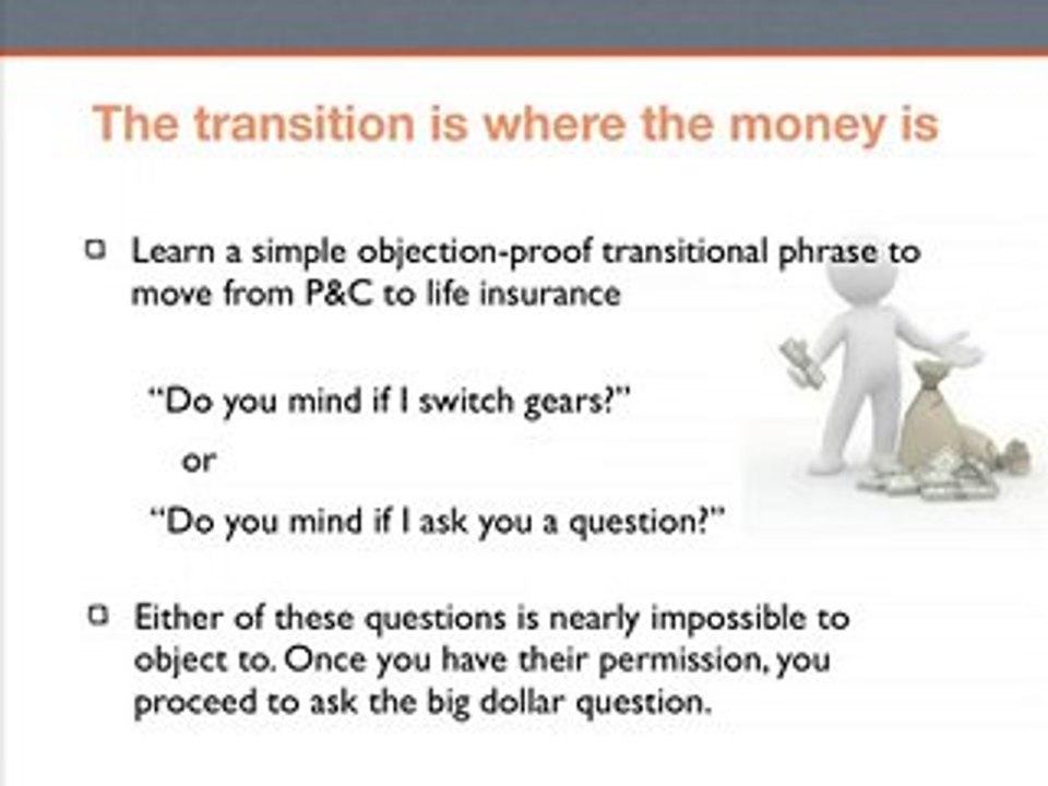 How Do I Bring Up Life Insurance If We're Discussing P&C?