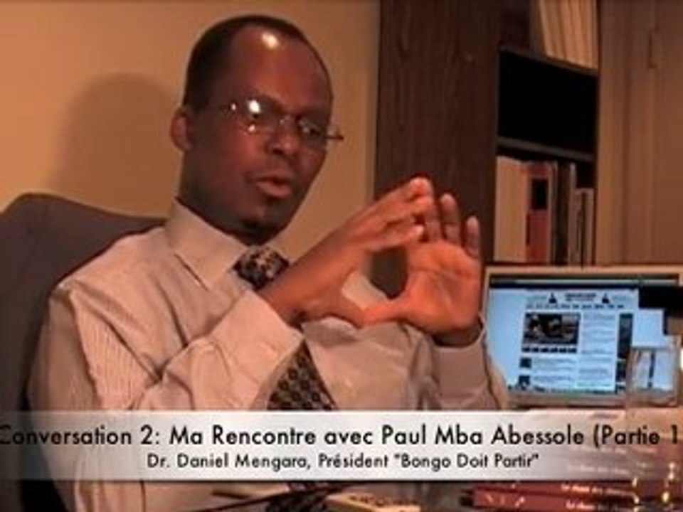 Mengara Parle: Ma Rencontre avec Paul Mba Abessole (Part 1)