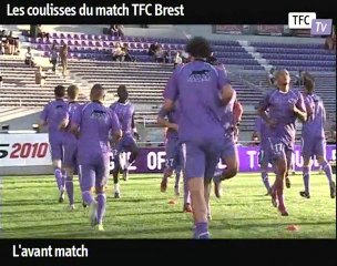 Les coulisses du match TFC Brest