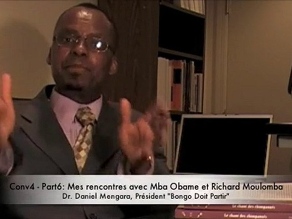 Mengara Parle (4/Part6): Rencontres avec Mba Obame/Moulomba