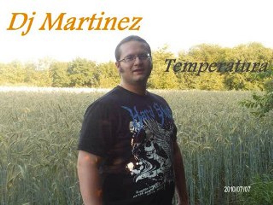 Dj Martinez - Temperatura
