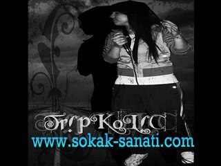 tripkolic - son sözüm