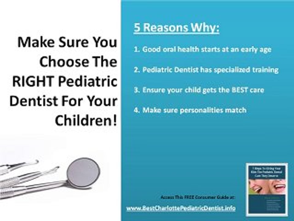 Pediatric Dentistry Charlotte - Choose The Right Kids Denti