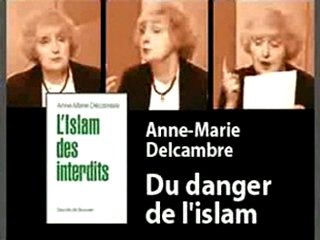 Anne Marie Delcambre : l'Islam des interdits