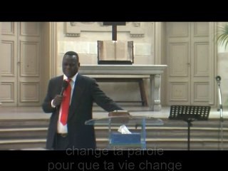 Change ta parole pour que ta vie change 3-3