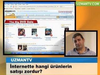 İnternette hangi ürünlerin satışı zor ?