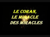 Le Coran, le Miracle des Miracles