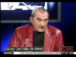 Entrevista Cacho Castaña - RRHH (C5N) - Julio 2010 - PARTE 2
