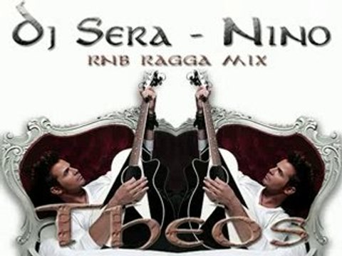 Dj+Sera+-+Nino+-+Theos+(Rnb+Ragga+Remix)