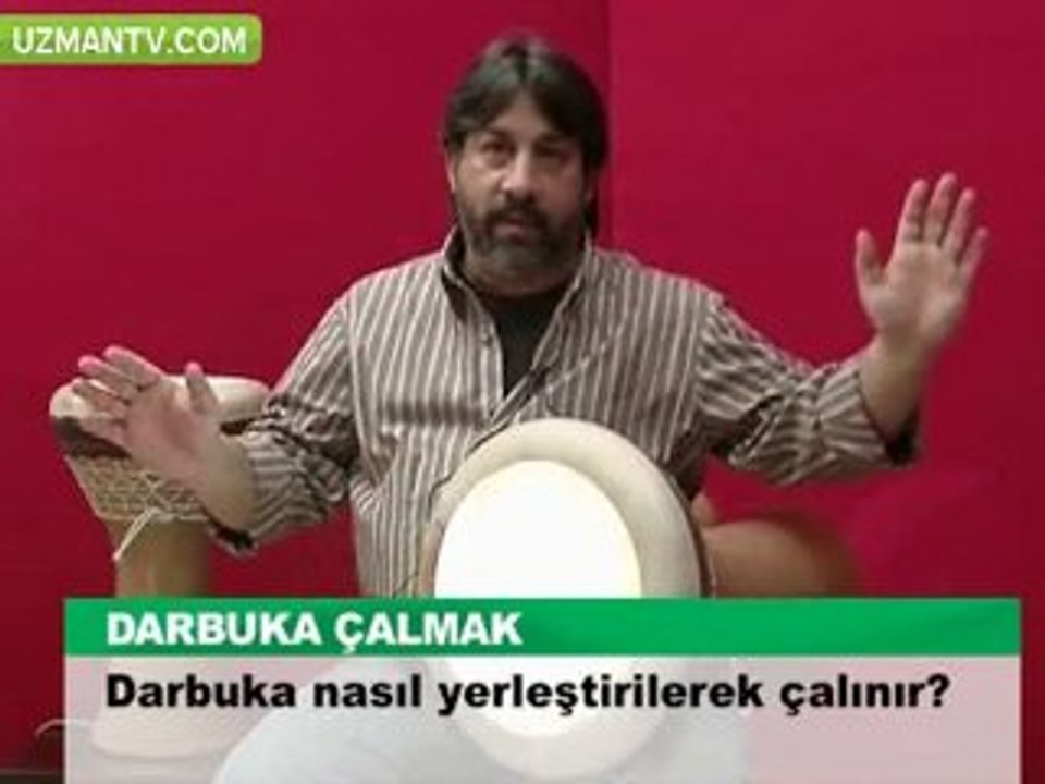 Darbuka nasıl yerleştirilerek çalınır