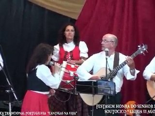 GRUPO CANTIGAS NA EIRA-FESTA DO SOUTOCICO LEIRIA 2