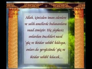 Peygamber Efendimiz (sav)'in habercisi olduğu ahir zaman