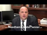 Needham Estate Planning - What is Probate and why do I want